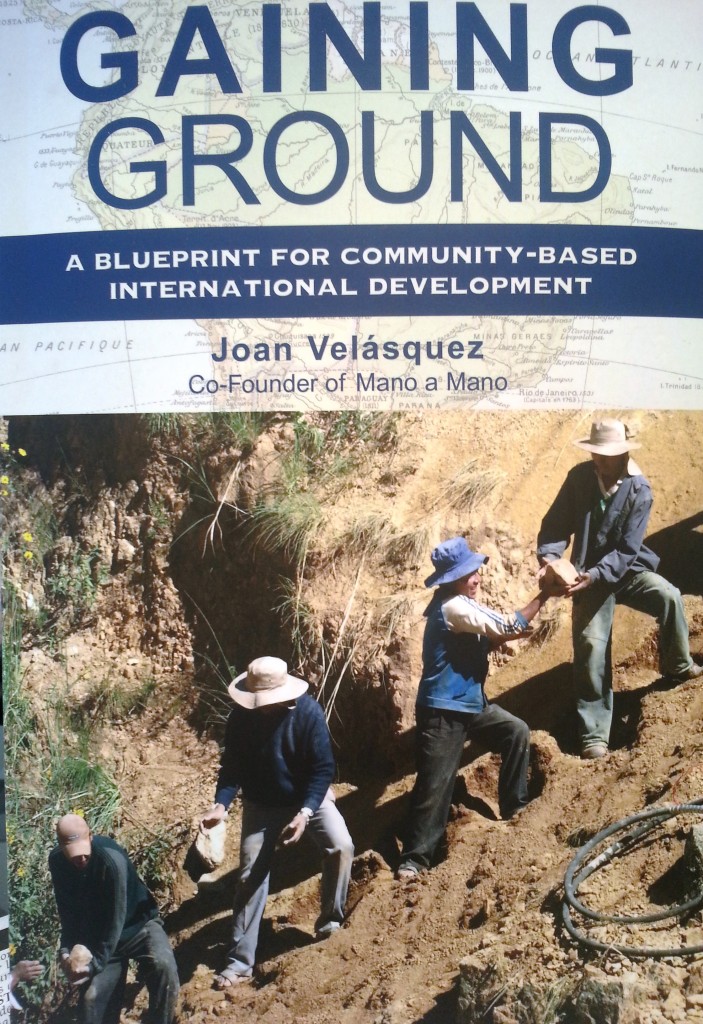 Gaining Ground: A Blueprint for Community-Based International Development
