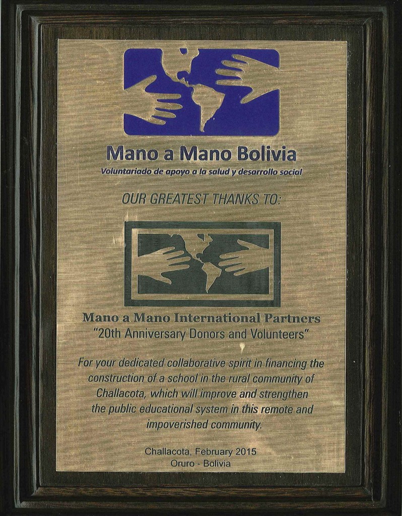 Plaque from our counterpart organization Mano a Mano Bolivia thanking the 20th Anniversary donors that supported this project.